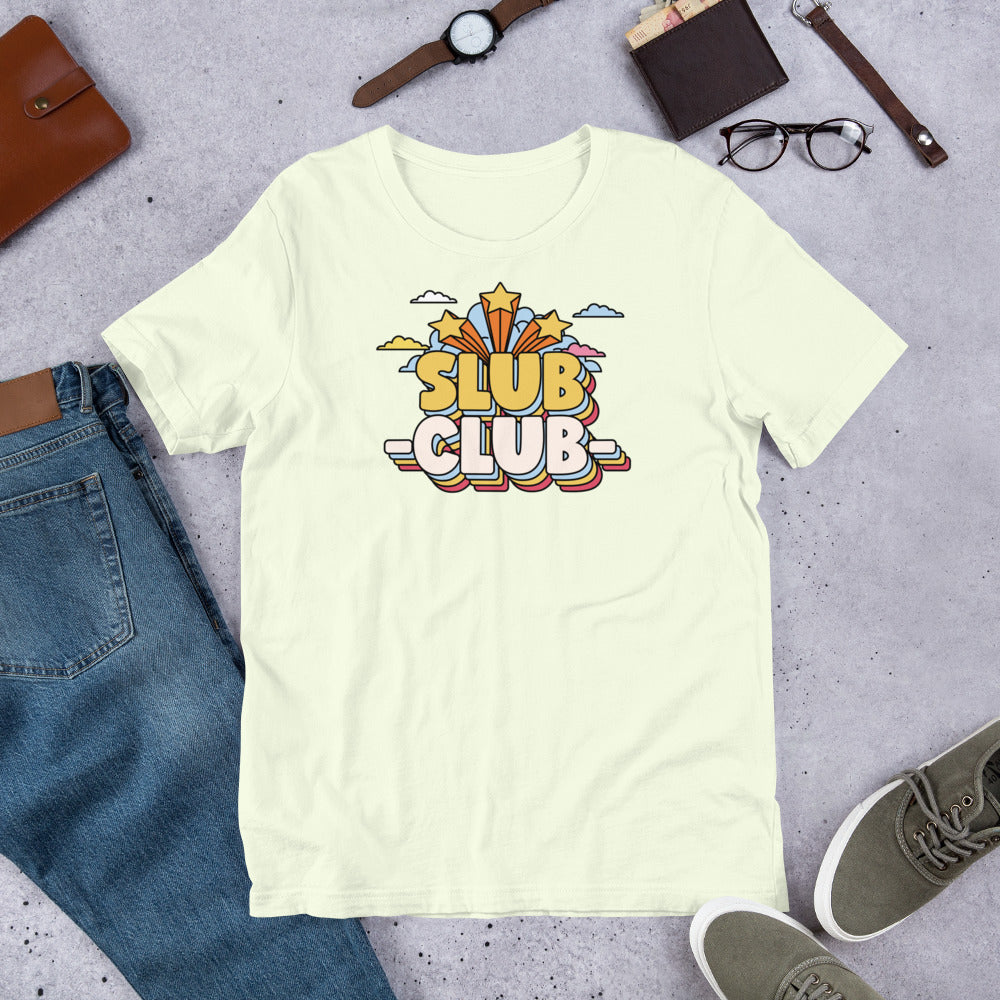 The Sabrina Solo Show "SLUB CLUB"   -  Unisex  T-Shirt